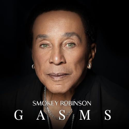Smokey Robinson - Gasms @