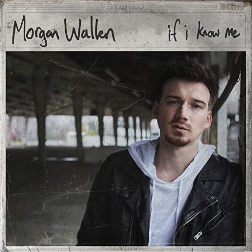 Morgan Wallen - If I Know Me @