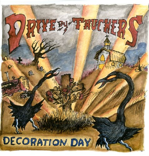 Drive-By Truckers - Decoration Day - 180g 2LP