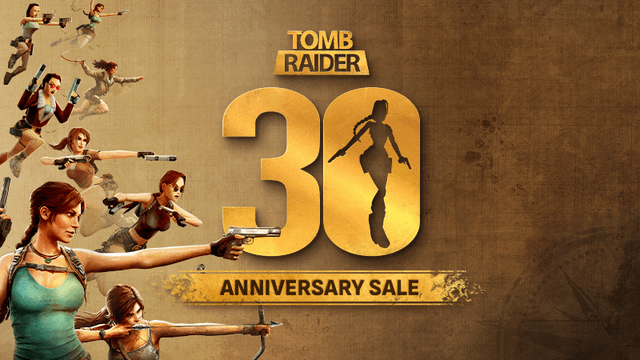 30 YEARS of TOMB RAIDER ANNIVERSARY SALE - Tomb Raider