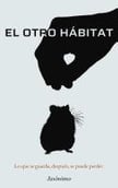 El otro hábitat - Short Story in Spanish
