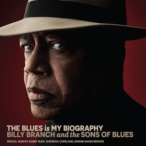 Billy Branch - The Blues Is My Biography (2xLP) @