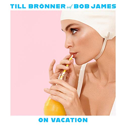 Till Bronner & Bob James - On Vacation (Vinyl Import)