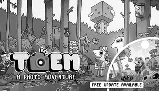 Save 90 % on TOEM: A Photo Adventure (1,89€)