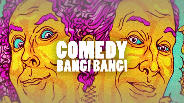 Comedy Bang! Bang! — Complete Series