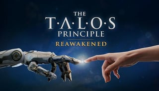 Save 75% on The Talos Principle Reawakened
