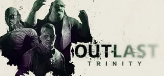 Save 89% on Outlast Trinity on Steam