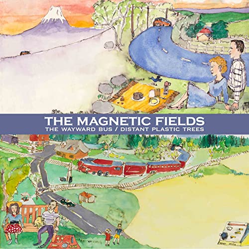The Magnetic Fields - The Wayward Bus / Distant Plastic Trees [2 LP]