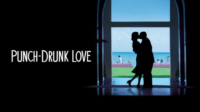 Punch-Drunk Love