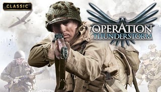 Save 80 % on Operation Thunderstorm (0,99€)
