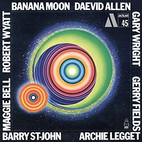 Daevid Allen - Banana Moon (Limited Edition) @