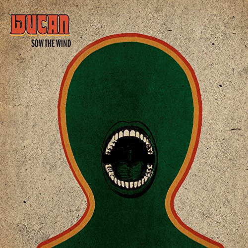 Wucan - Sow The Wind @