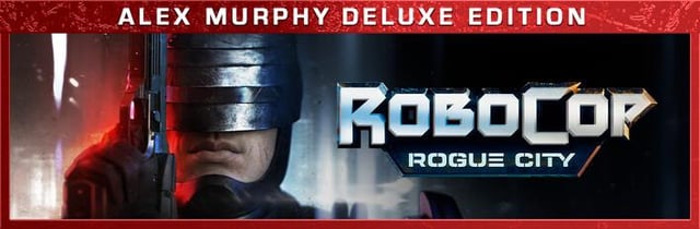 Save 90% on RoboCop: Rogue City Alex Murphy Edition on Steam